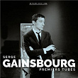 Premiers Tubes | Serge Gainsbourg