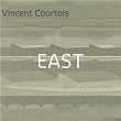 East | Vincent Courtois