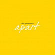 Apart (2023 Remaster) | The Apartments