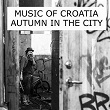Music of croatia - autumn in the city | Ramirez
