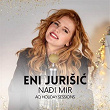 Nadi mir (AQ Holiday Sessions) | Eni Jurišic