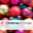 Christmas In Croatia | Manimahuba