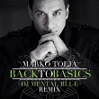 Back To Basics (Mental Blue Remix) | Marko Tolja