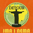 Ima i nema | Detour