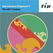 Discotheken Hitparade, Vol. 3 | The Abc Company