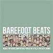 Barefoot Beats Lofi - Music for Being Comfortably Naked in a Fully Dressed Crowd | Ambient Grooves
