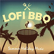 Lofi BBQ - Summer Holiday Music | Lounge Groove Avenue