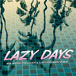 Lazy Days - Relaxing Chillout & Lofi Summer Vibes | J Cob