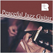 Peaceful Jazz Guitar | Karl Berger & Paul Shigihara