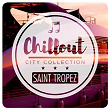 Chillout City Collection - Saint Tropez | J Cob