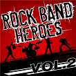 Rock Band Heroes, Vol. 2 | Roko