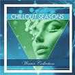 Chillout Seasons - Winter Collection | Beatkonexion