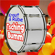 Tsching Bumm | Kraut & Rube