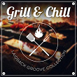 Grill & Chill - Laidback Groove Collection | J Cob