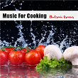 Music for Cooking - Electronic Grooves | Lyz Damon