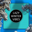Lazy Winter Vibes | The Cosmic Background