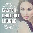 Easter Chillout Lounge | The Water Tribe