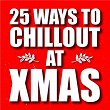 25 Ways to Chillout at X-Mas | The Water Tribe