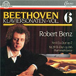 Ludwig van Beethoven: Klaviersonaten Vol. 6 | Robert Benz