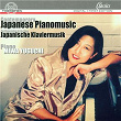 Contemporary Japanese Pianomusic | Miwa Yuguchi