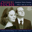 Robert Fuchs: Complete Violin Sonatas Vol. 1 | Ursula Berg, Oliver Triendl
