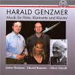Harald Genzmer: Musik für Flöte, Klarinette und Klavier | Janne Thomsen, Eduard Brunner, Oliver Triendl