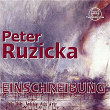Ruzicka: Einschreibung | Ndr Sinfonieorchester,christoph Eschenbach, Wiener Philharmoniker, Peter Ruzicka, Schleswig-holstein Festival Orchester, Christian Thielemann
