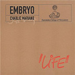 Life | Embryo