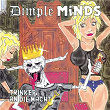 Trinker an die Macht | Dimple Minds