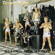 Helden der Arbeit | Dimple Minds