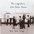 New York Songs | Erik Della Penna