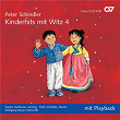 Peter Schindler: Kinderhits mit Witz 4 | Sandra Hartmann