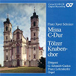 Schnizer: Mass in C Major | Tölzer Knabenchor