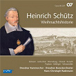 Schütz: Weihnachtshistorie (Complete Recording Vol. 10) | Dresdner Barockorchester