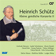 Heinrich Schütz: Kleine geistliche Konzerte II (Complete Recording Vol. 17) | Gerlinde Sämann