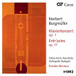 Burgmüller: Piano Concerto, Op. 1; Entr'actes, Op. 17; Overture, Op. 5 | Tobias Koch