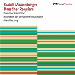 Mauersberger: Dresdner Requiem (Carus Classics) | Dresdner Philharmonie