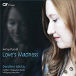 Henry Purcell: Love's Madness | Dorothee Mields