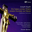 Haydn: Die sieben letzten Worte unseres Erlösers am Kreuze (Vokalfassung) | Anna-lena Elbert