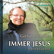Immer Jesus | Gerhard Schnitter