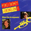 Feiert Jesus! Bläser-Chor-Arrangements | Feiert Jesus!, Time To Sing