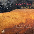 Borderland - Found Music for a Lost World | Anne Clark