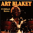 Blakey And Brown | Art Blakey & Clifford Brown