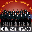 Ein musikalischer Bilderbogen | Die Mainzer Hofsanger