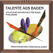 Talente aus Baden | Felix Mendelssohn