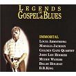 Legends Of Gospel & Blues (Immortal) | Louis Armstrong