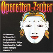 Operetten-Zauber (1) | Johann Strauss