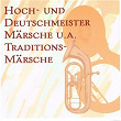 Hoch- und Deutschmeister Märsche (Traditionsmärsche) | Julius Hermann Und Die Original Hoch- Und Deutschmeister, Das Luftwaffen-musikkorps 1