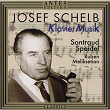 Josef Schelb: Klaviermusik | Sontraud Speidel, Ruben Meliksetian