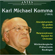 Karl Michael Komma: Abendphantasie, Metamorphosen | Wuerttembergische Philharmonie Reutlingen, Roberto Paternostro, Norichika Iimori